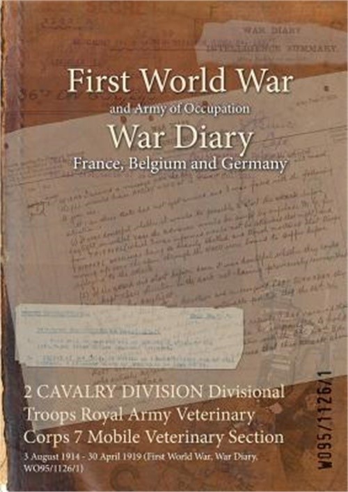 2 CAVALRY DIVISION Divisional Troops Royal Army Veterinary Corps 7 Mobile Veteri
