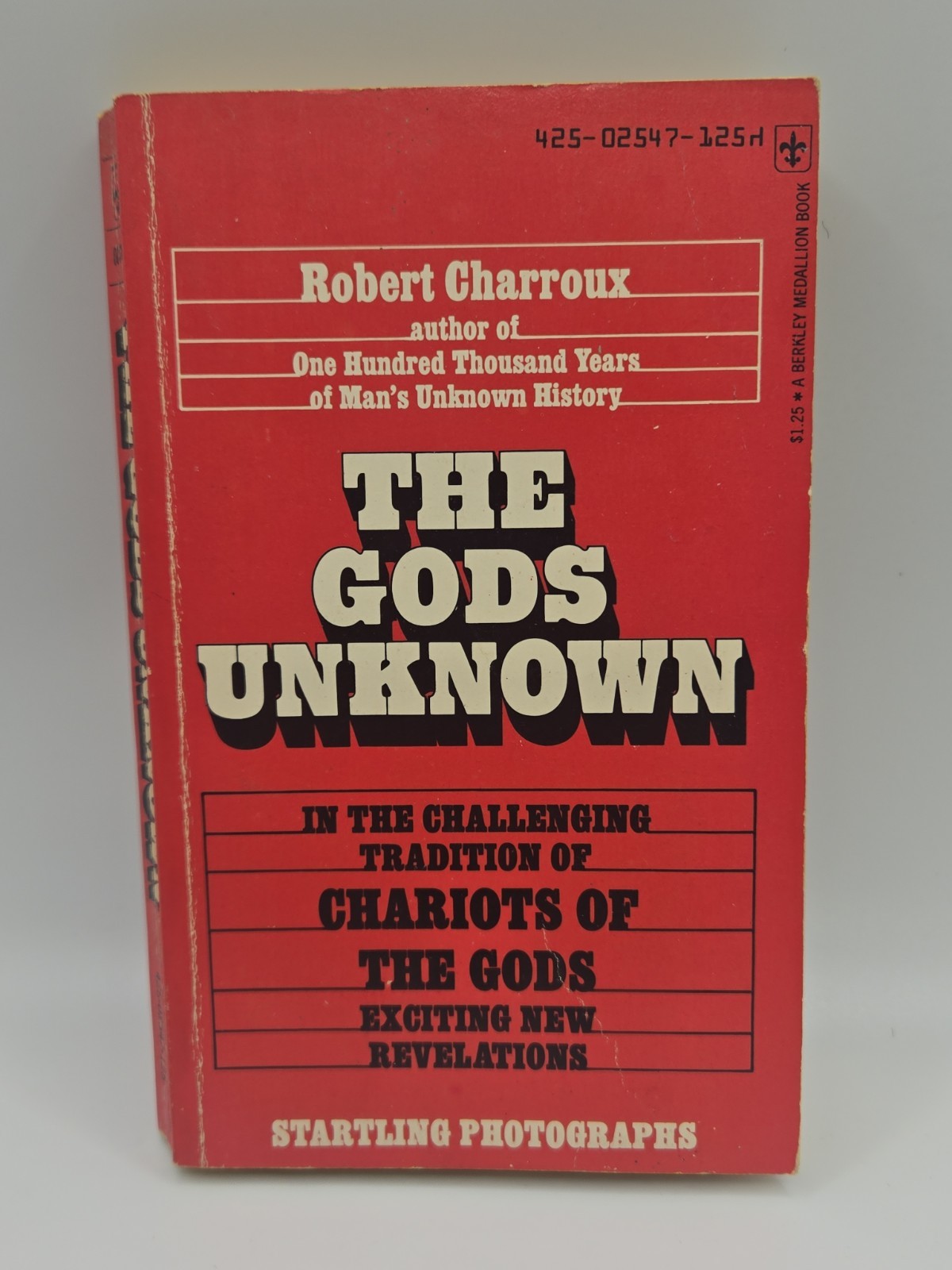 The Gods Unknown by Robert Charroux 1974 PB Ancient Aliens UFO G-500